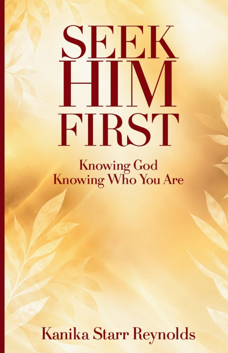 Boek Seek Him First Kanika Starr-Reynolds