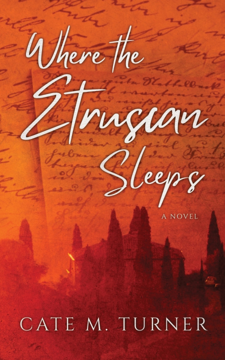 Livro Where the Etruscan Sleeps Cate M. Turner