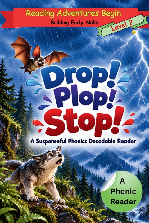 Boek Drop, Plop, Stop! Learn to Read Level 2 Decodable Phonics Reader Monica Bhandari Books