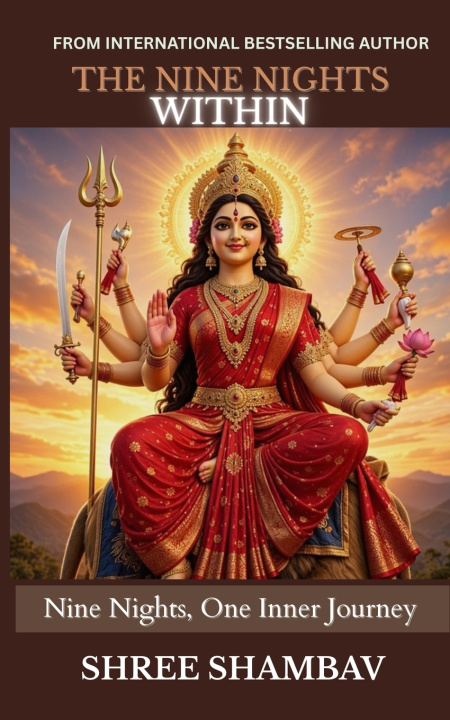 Kniha THE NINE NIGHTS WITHIN Shree Shambav
