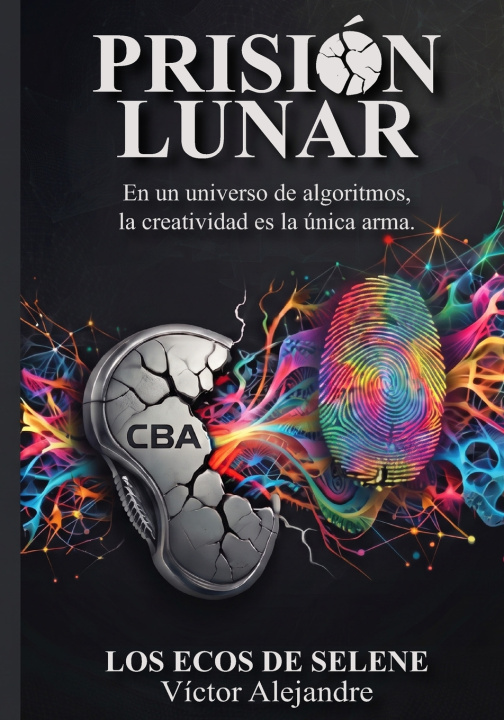 Libro PRISIÓN LUNAR VICTOR ALEJANDRE