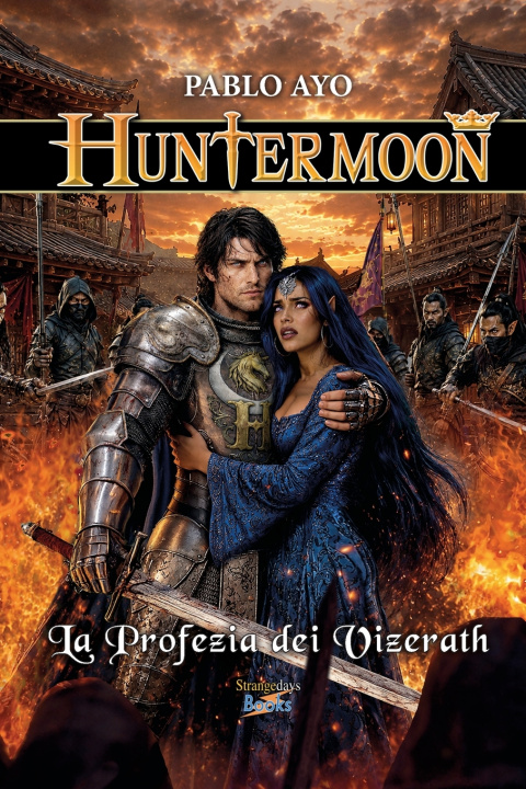 Livro Huntermoon - La Profezia dei Vizerath Pablo Ayo