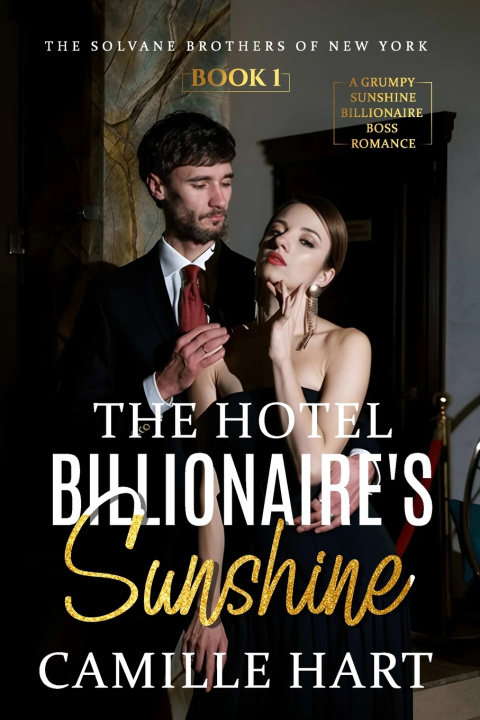 Buch The Hotel Billionaire's SUNSHINE CAMILLE HART