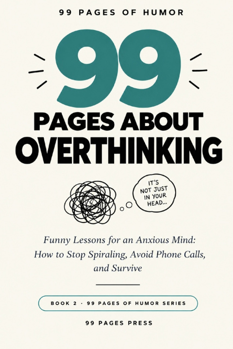 Buch 99 Pages About Overthinking 99 Pages Press