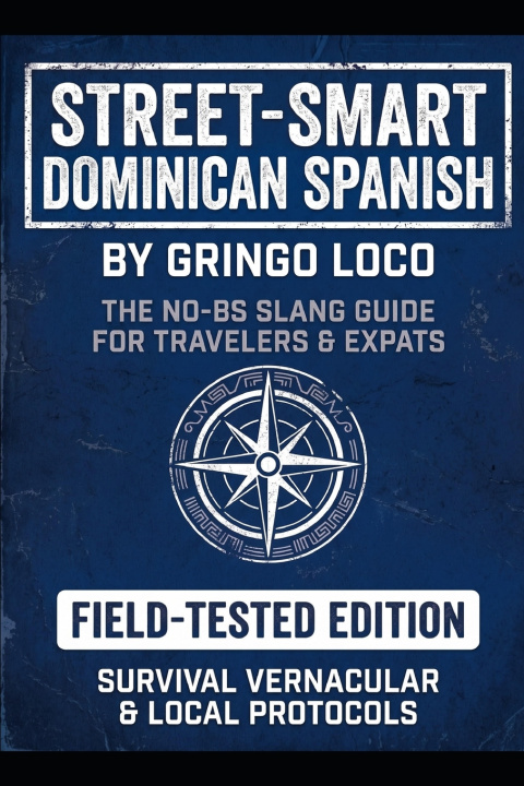 Boek Street-Smart Dominican Spanish Gringo Loco