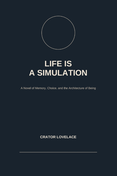 Buch Life is a Simulation Crator Lovelace
