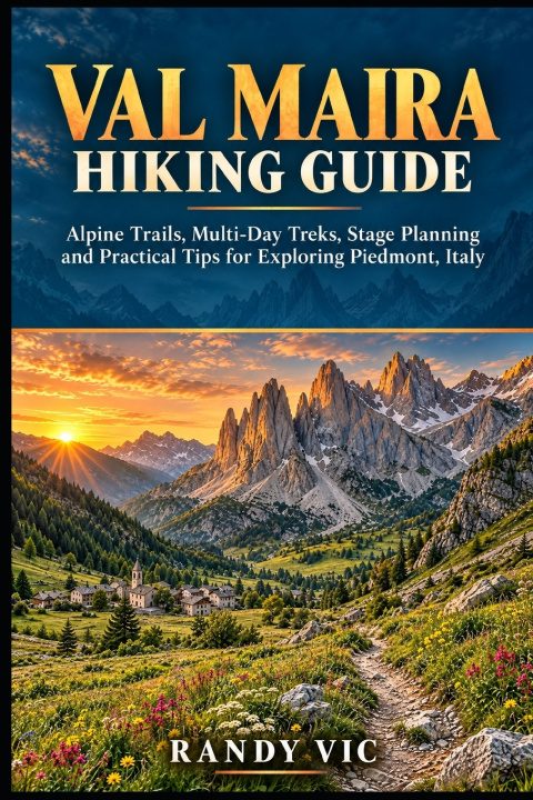 Libro Val Maira Hiking Guide RANDY VIC