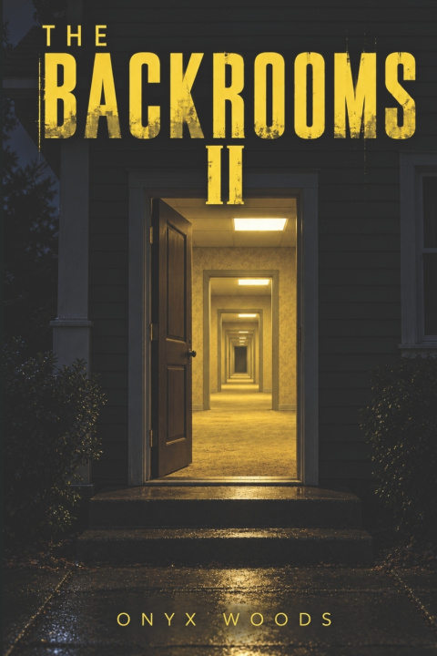 Buch The Backrooms 2 Onyx Woods
