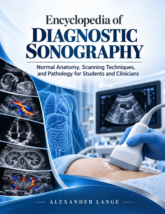 Knjiga Encyclopedia Of Diagnostic Sonography Alexander Lange