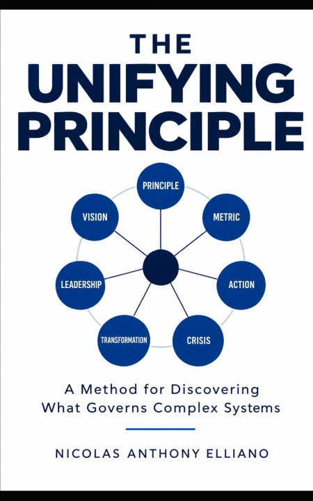 Carte The Unifying Principle Nicolas Anthony Elliano