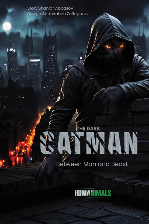 Carte The Dark Catman Shahlar Abbasov