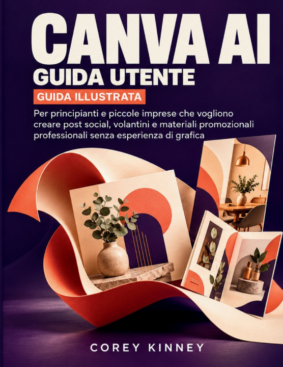 Carte Canva AI Guida Utente COREY KINNEY