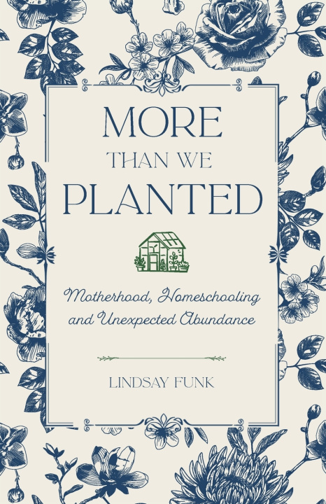 Boek More Than We Planted Lindsay Funk