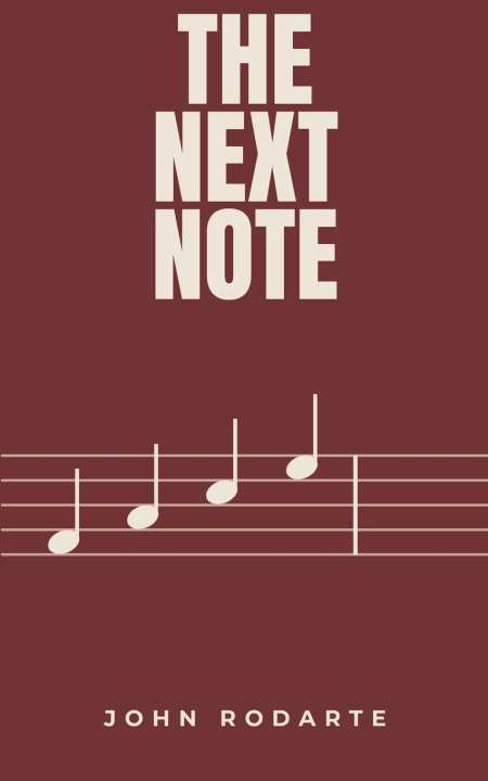 Könyv The Next Note John Rodarte