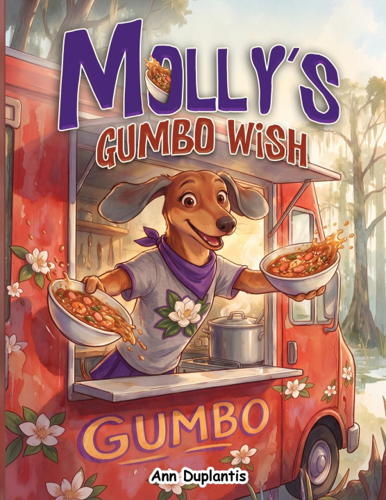Kniha Molly's Gumbo Wish Ann Duplantis