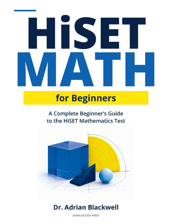 Book HiSET Math for Beginners Dr. Adrian Blackwell