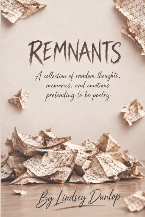Buch REMNANTS Lindsey Dunlop