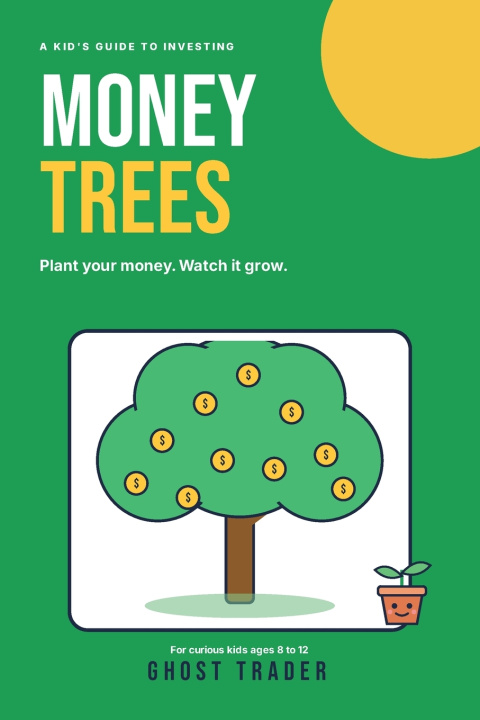 Buch Money Trees Ghost Trader