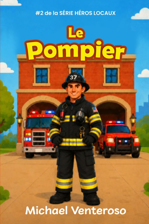 Carte Le Pompier Michael Venteroso