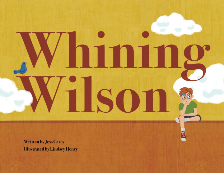 Libro Whining Wilson Jess Carey