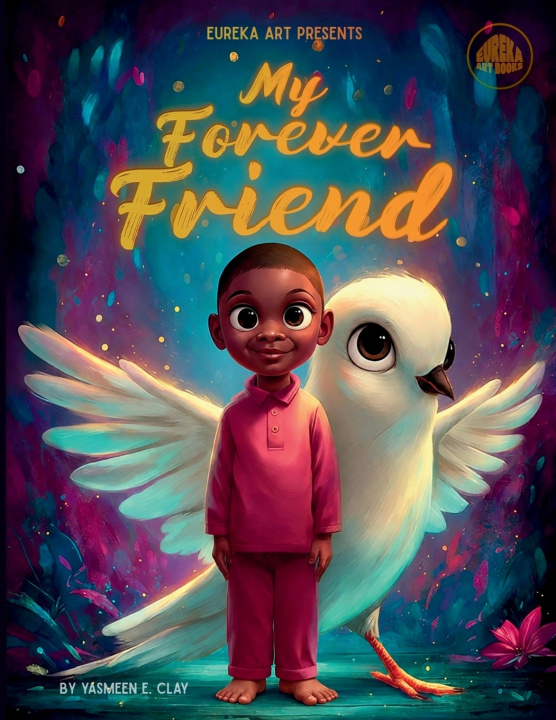 Knjiga My Forever Friend Yasmeen E. Clay