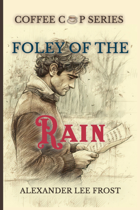 Kniha Foley Of The Rain Alexander Lee Frost
