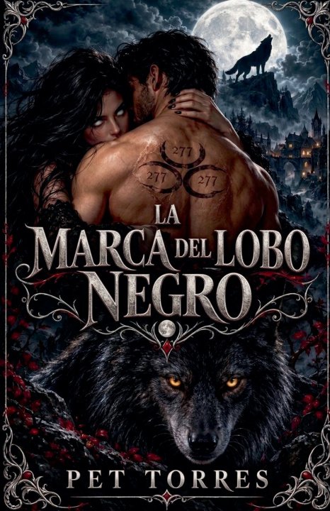 Knjiga La Marca del Lobo Negro Pet Torres