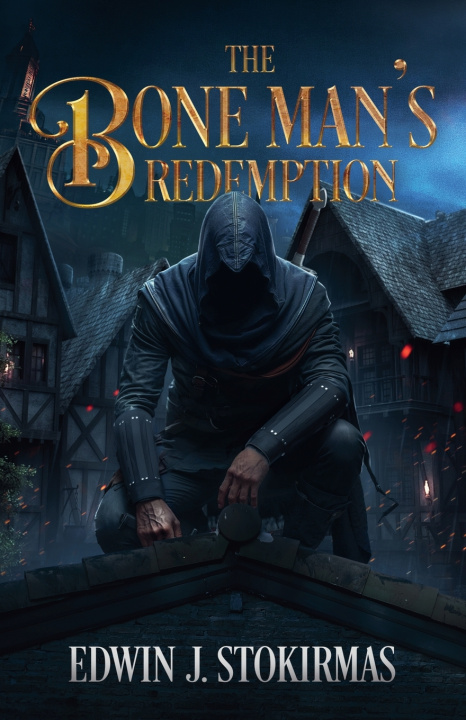 Knjiga The Bone Man's Redemption Edwin J. Stokirmas
