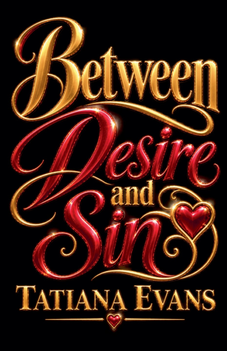 Kniha Between Desire and Sin Tatiana Evans