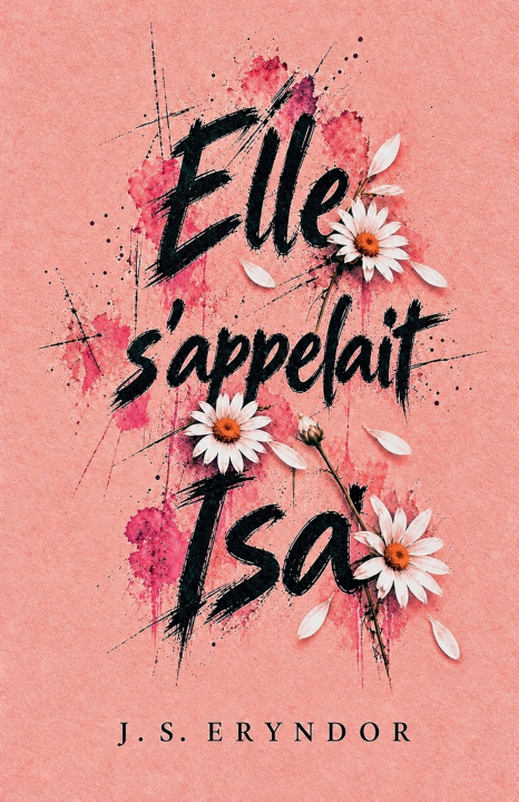 Livro Elle s'appelait Isa J. S. Eryndor
