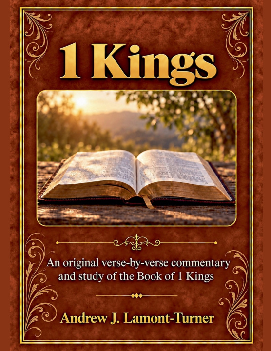 Buch 1 Kings Andrew J. Lamont-Turner