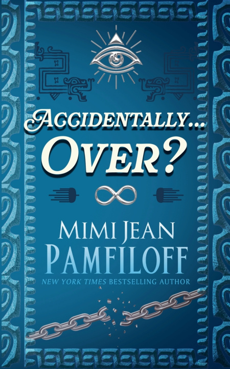Kniha Accidentally...Over? Mimi Jean Pamfiloff