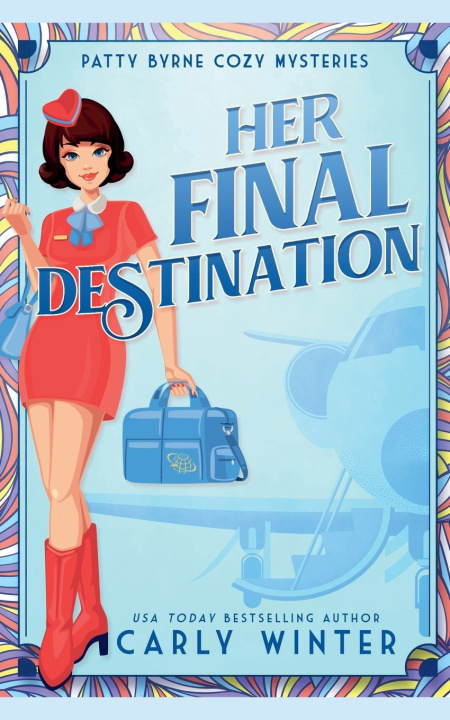 Livro Her Final Destination Carly Winter