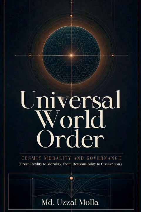 Buch Universal World Order Md. Uzzal Molla