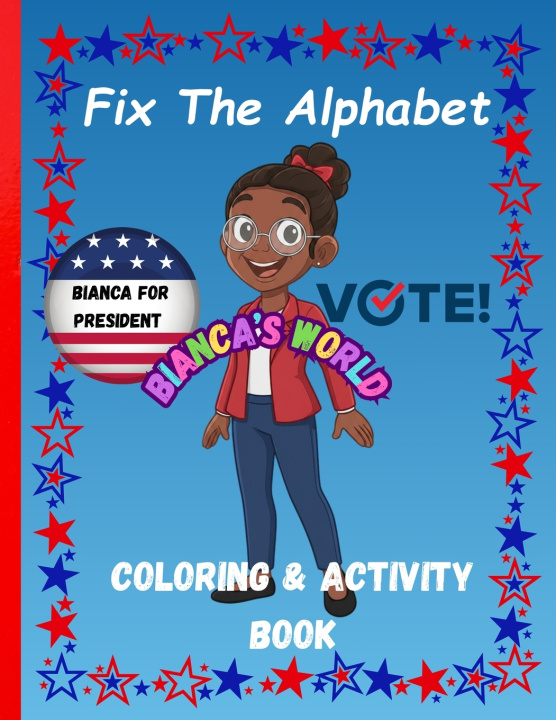 Livro Fix The Alphabet Coloring & Activity Book Bianca Marie