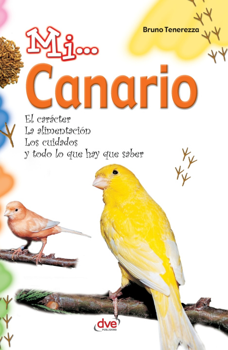 Libro Mi... Canario Bruno Tenerezza