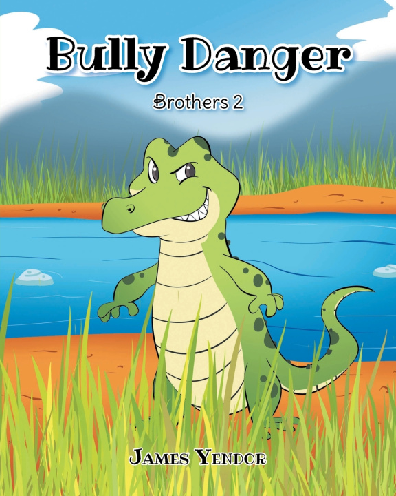 Könyv Bully Danger James Yendor