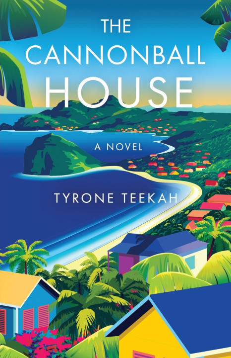 Carte The Cannonball House Tyrone Teekah