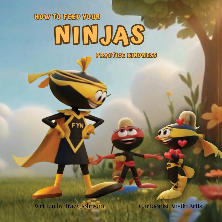 Libro How to Feed Your Ninjas Tracy Johnson