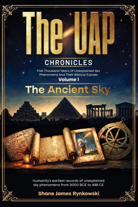 Libro The UAP Chronicles Shane James Rynkowski