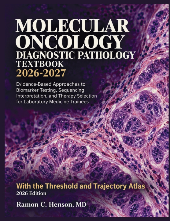 Book Molecular Oncology Diagnostic Pathology Textbook Ramon C. Henson