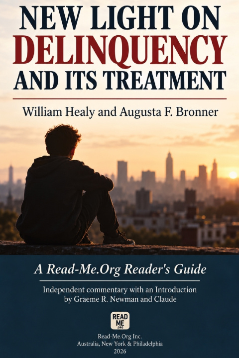 Buch New Light on Delinquency and its Treatment Graeme R. Newman