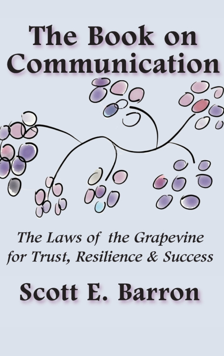 Kniha Book on Communication Scott E. Barron
