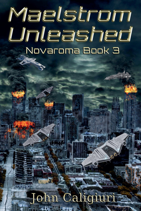 Libro Maelstrom Unleashed John Caligiuri