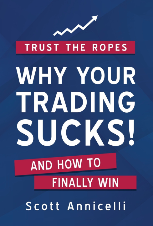 Libro Trust the Ropes Scott Annicelli