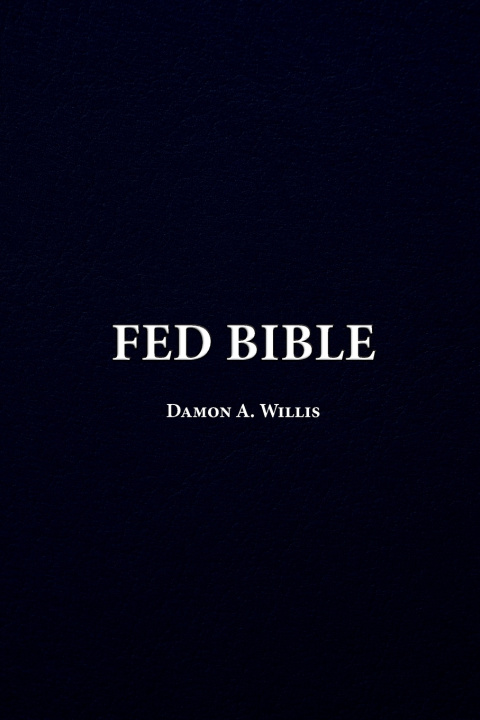 Libro Fed Bible Damon A. Willis