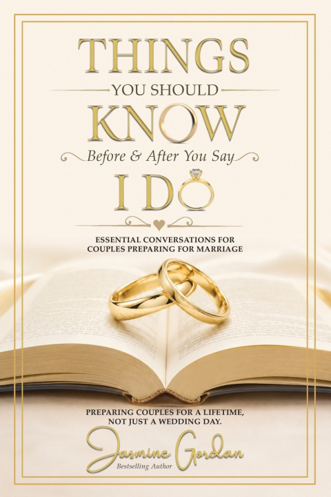 Buch Things You Should Know Before & After You Say I Do Jasmine Gordon