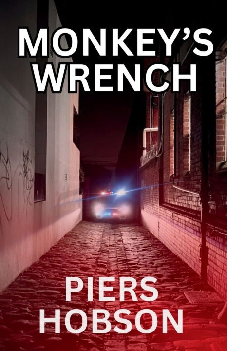 Kniha Monkey's Wrench Piers Hobson