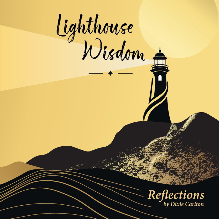 Książka Lighthouse Wisdom Reflections Dixie Carlton