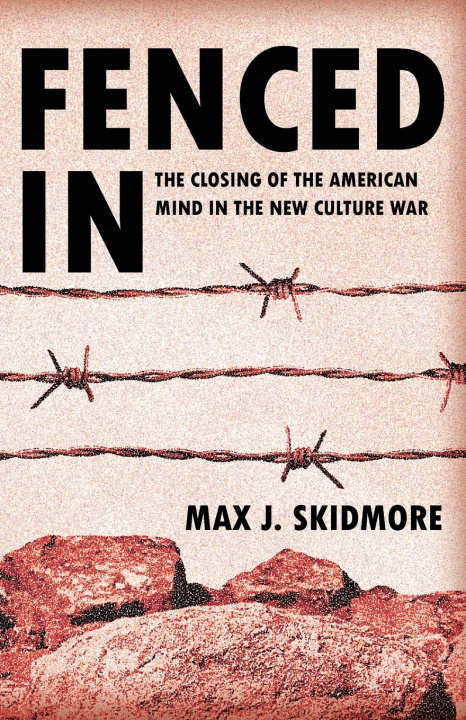 Carte Fenced In Max J. Skidmore